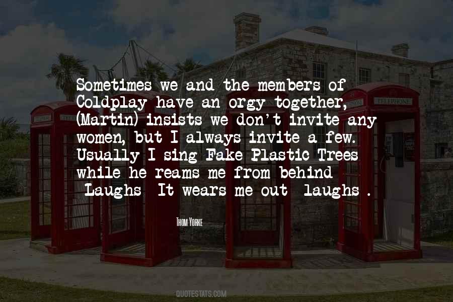 Quotes About Coldplay #1565763