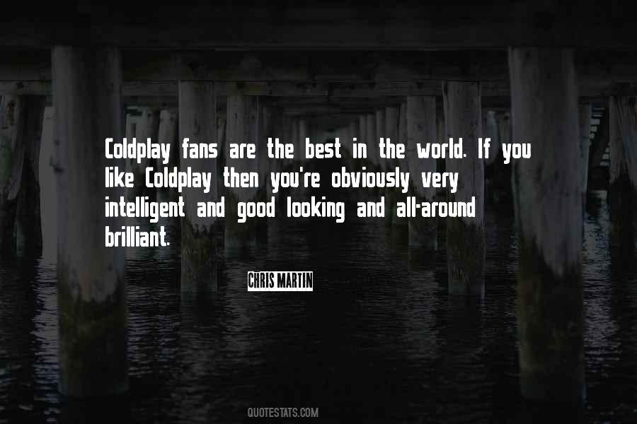 Quotes About Coldplay #1669337