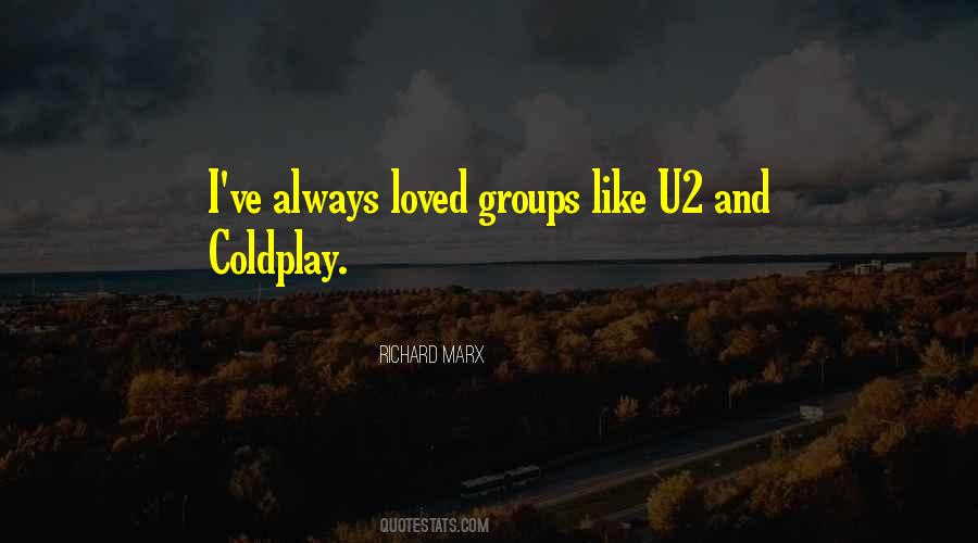 Quotes About Coldplay #1738944