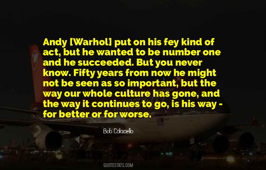 Quotes About Andy Warhol #1112480