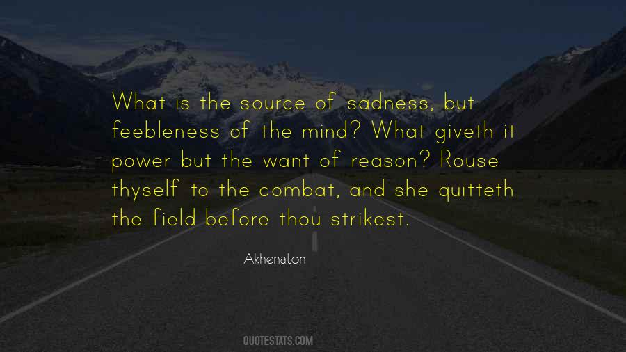 Quotes About Akhenaton #896231