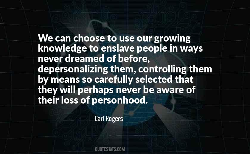 Quotes About Carl Rogers #1088250