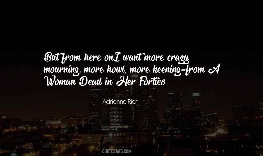 Quotes About Adrienne Rich #247291