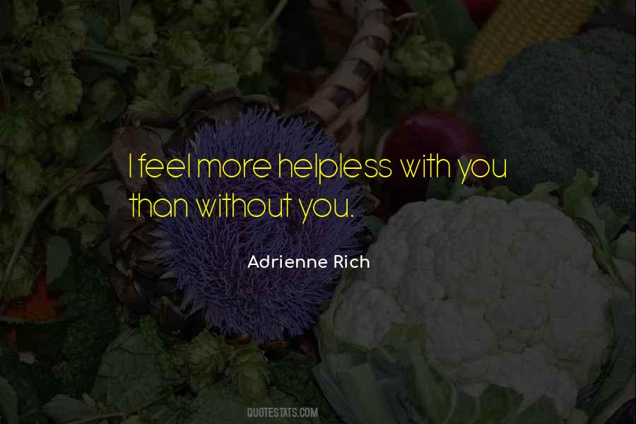 Quotes About Adrienne Rich #37942