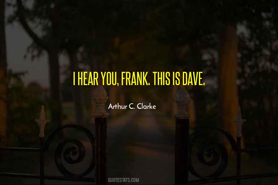 Quotes About Dave #1237212