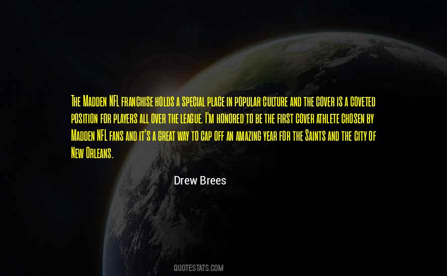 Quotes About Drew Brees #1129752