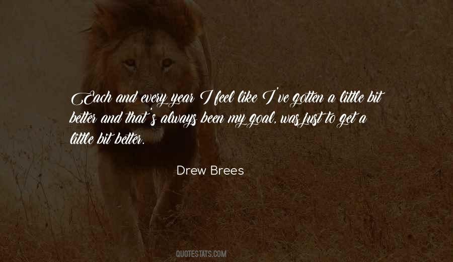 Quotes About Drew Brees #1642033