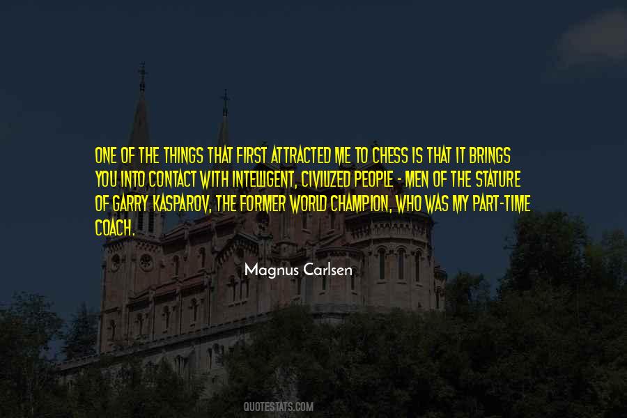 Quotes About Magnus Carlsen #91033