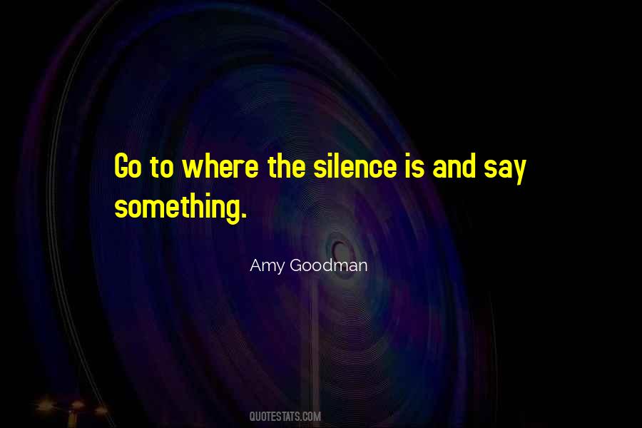 Quotes About Silence #1796508