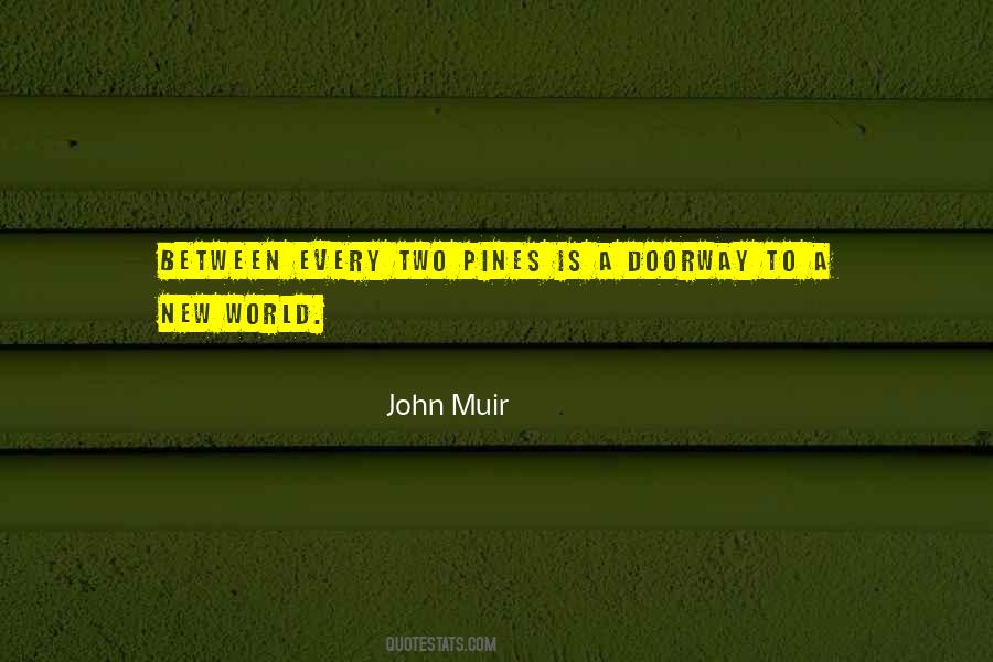 Quotes About John Muir #500734