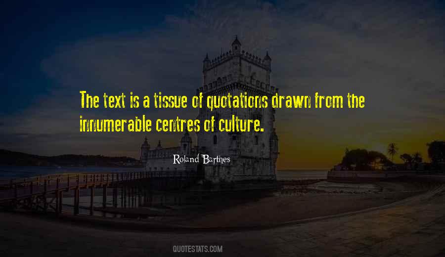 Tissue Culture Quotes #1587969