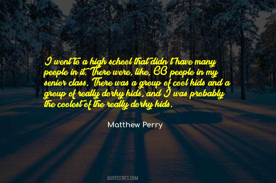 Quotes About Matthew Perry #863859