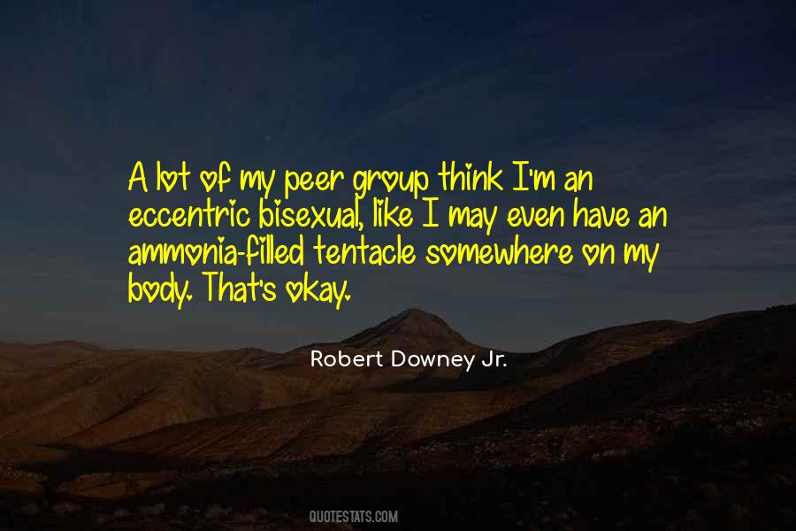 Quotes About Robert Downey Jr #1381439