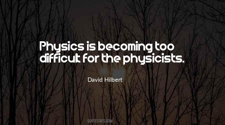 Quotes About David Hilbert #1782615
