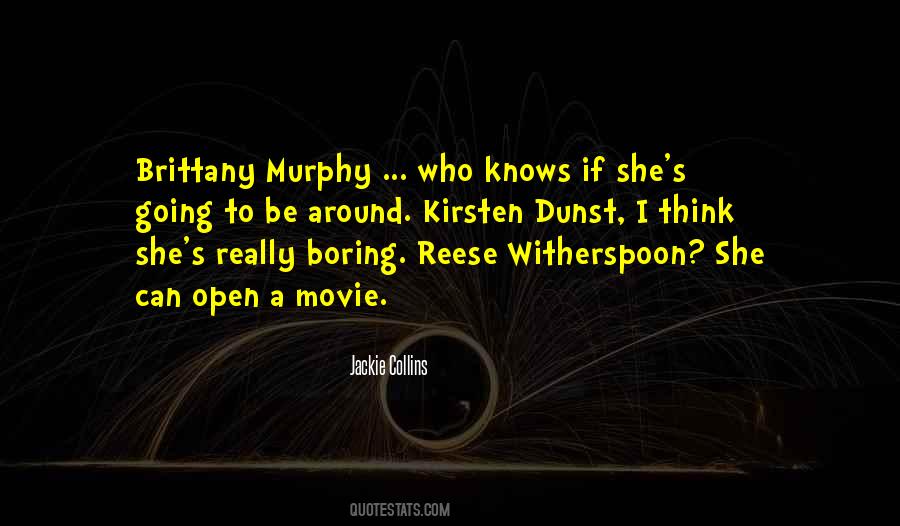 Quotes About Reese Witherspoon #1200829