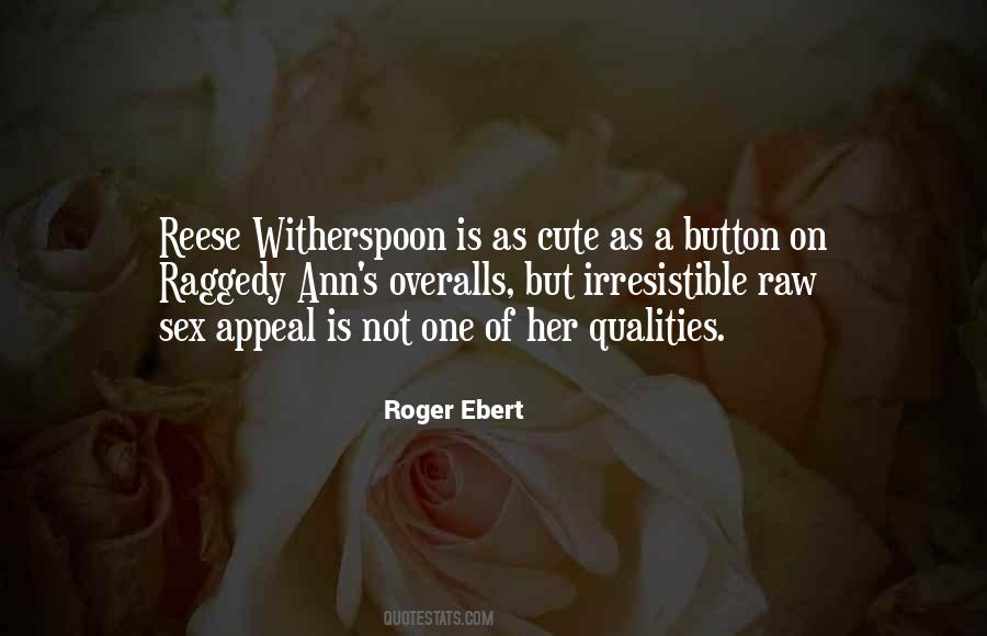 Quotes About Reese Witherspoon #1201248