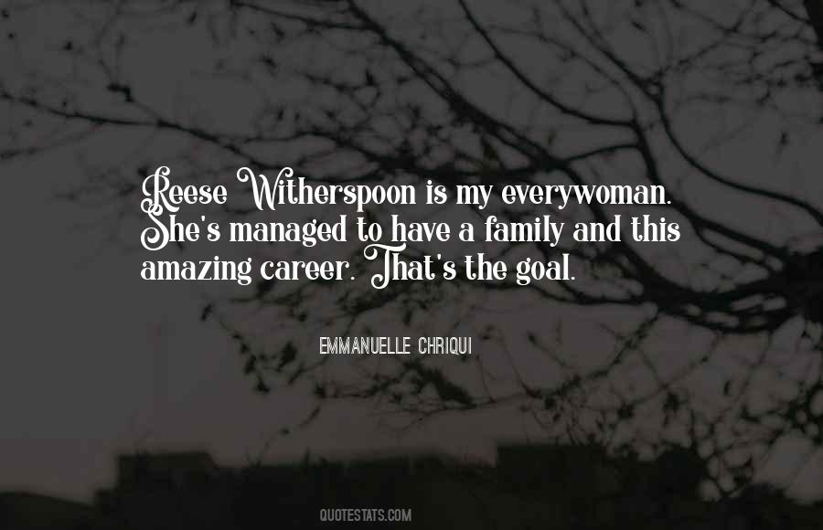 Quotes About Reese Witherspoon #1211092
