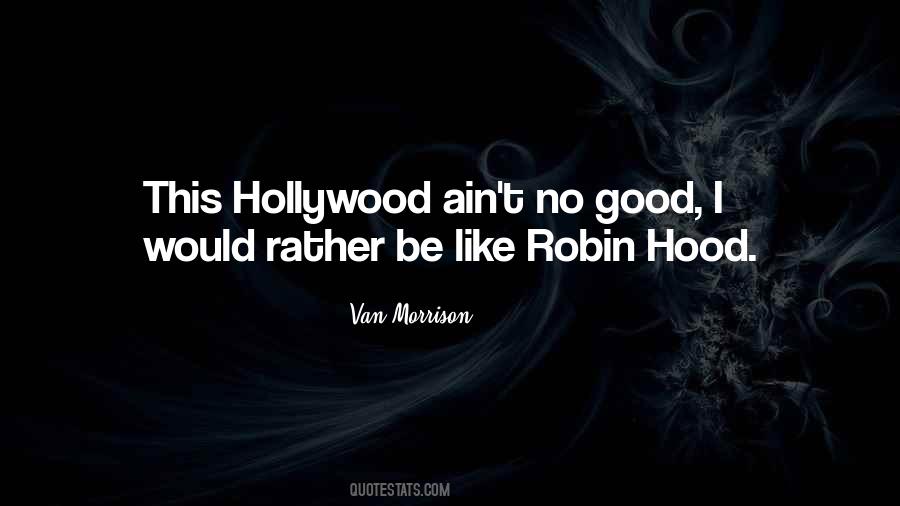 Quotes About Robin Hood #733639