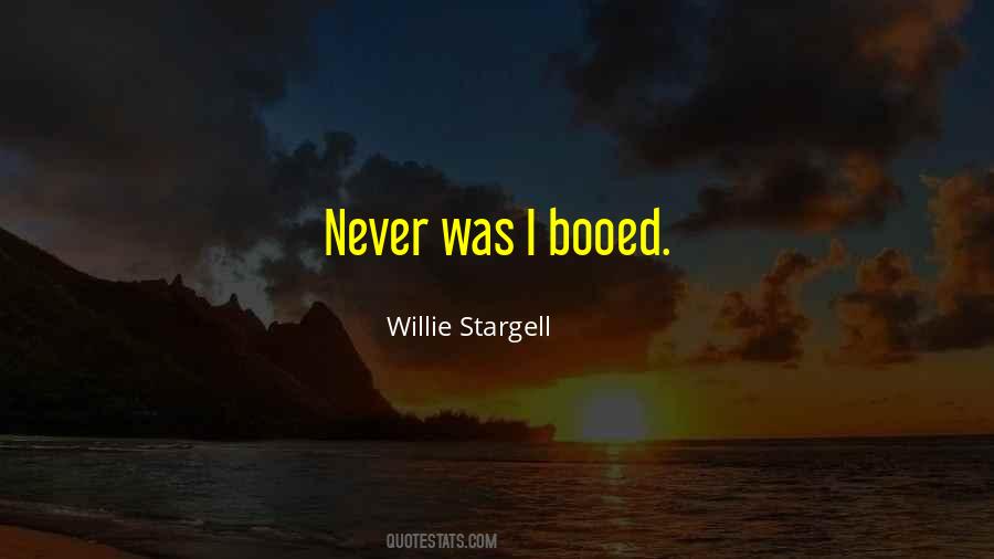 Quotes About Willie Stargell #1058565