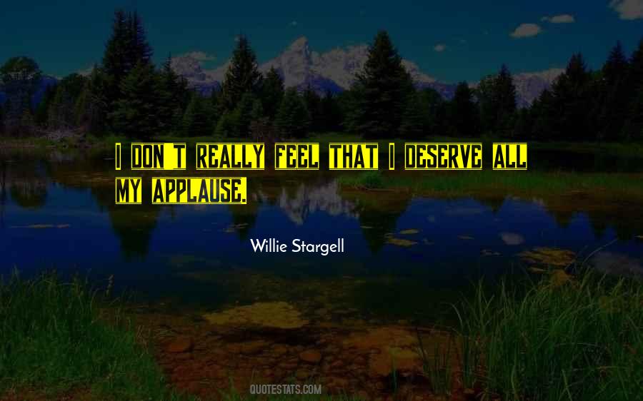 Quotes About Willie Stargell #1078759