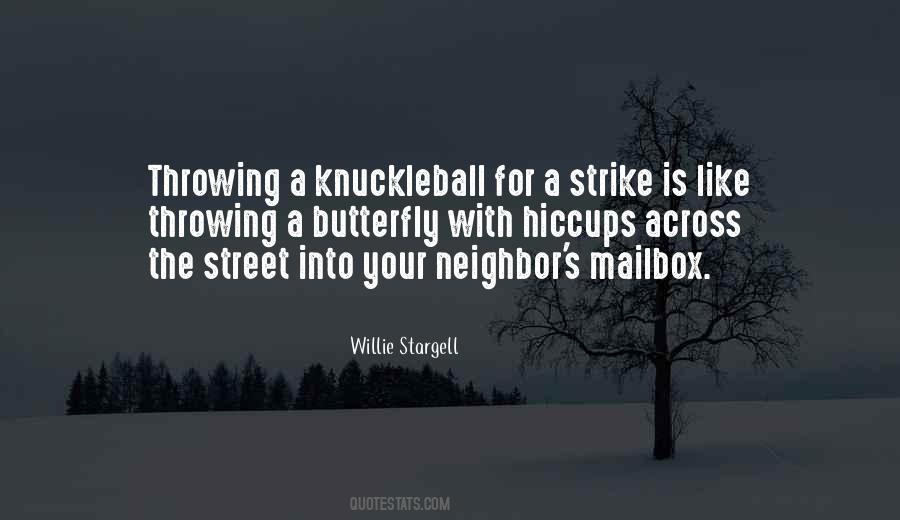 Quotes About Willie Stargell #123100