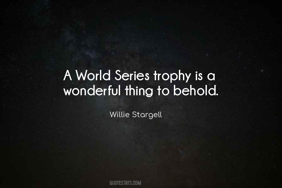 Quotes About Willie Stargell #408676