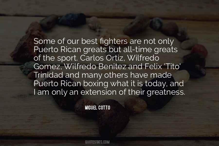 Tito Trinidad Quotes #708282