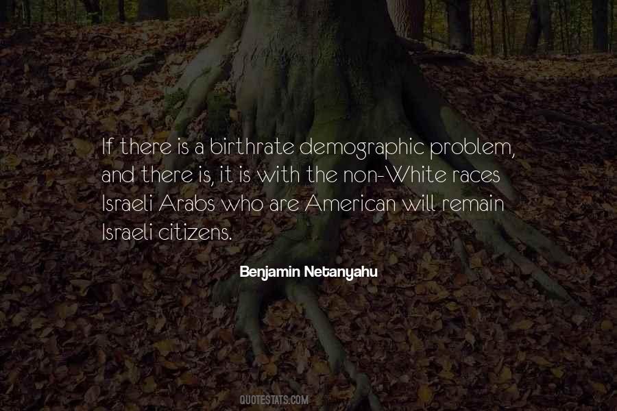 Quotes About Benjamin Netanyahu #310577 Quotes About Benjamin Netanyahu #310577
