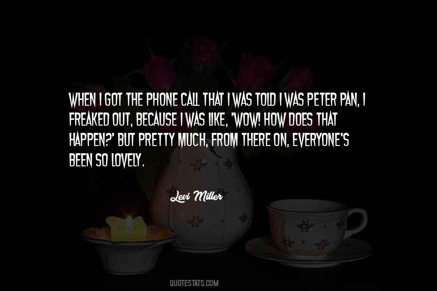 Quotes About Peter Pan #1516392