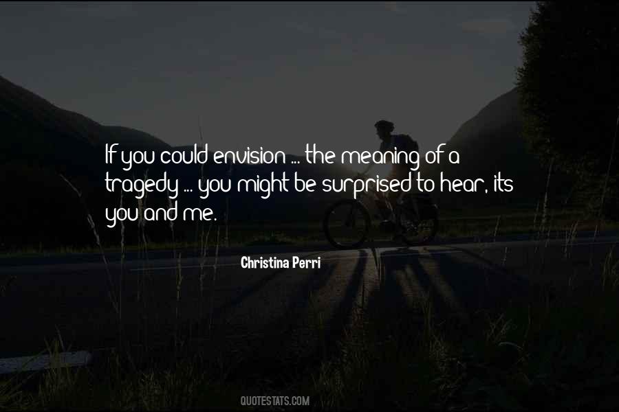 Quotes About Christina Perri #1333958