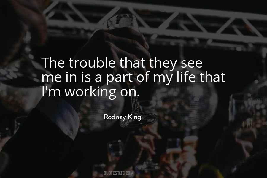 Quotes About Rodney King #1398284