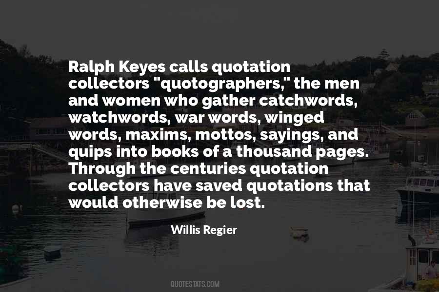 Quotes About Ralph #1494665