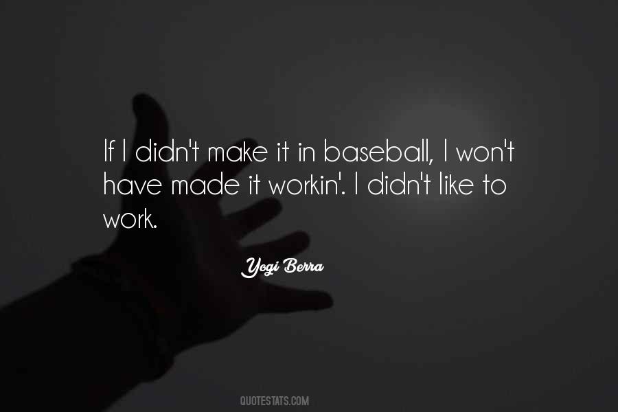 Quotes About Yogi Berra #691616