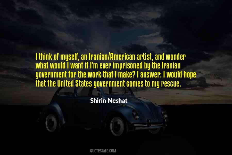 Quotes About Shirin Neshat #1829299