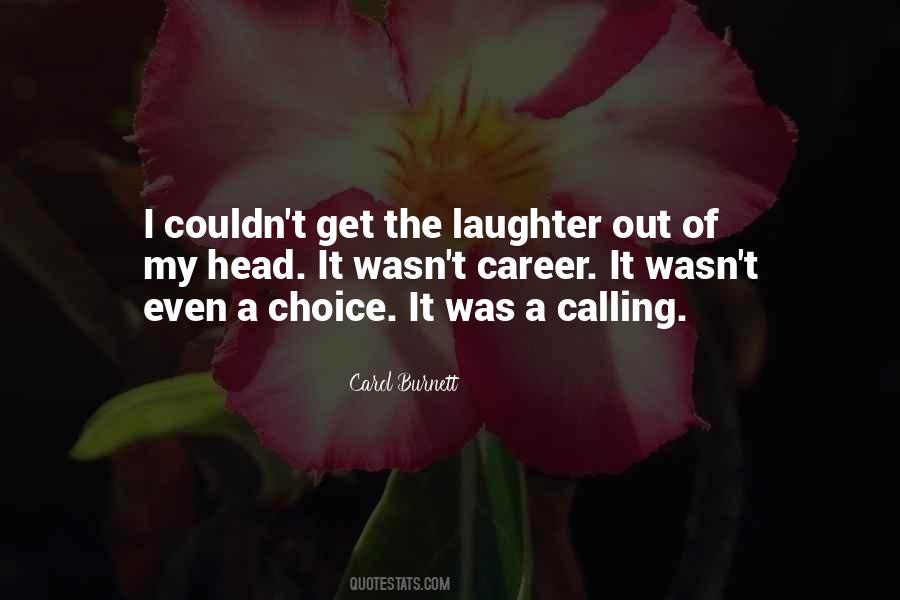 Quotes About Carol Burnett #446113