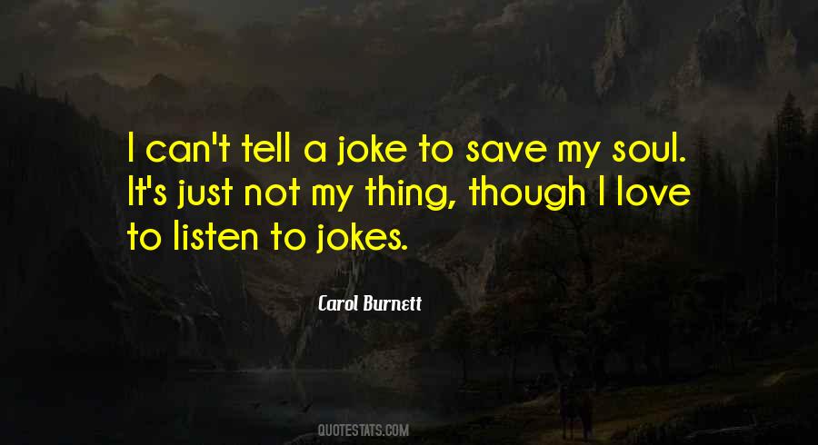 Quotes About Carol Burnett #595502