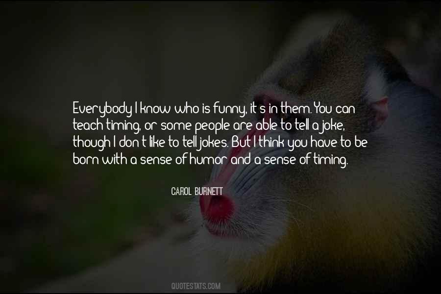 Quotes About Carol Burnett #617607
