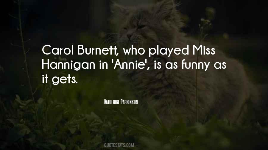 Quotes About Carol Burnett #810523