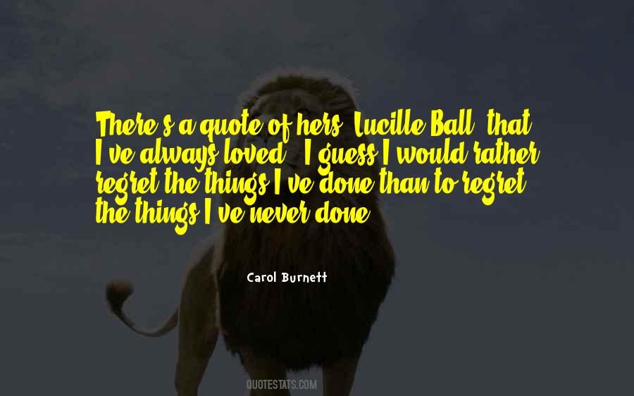 Quotes About Carol Burnett #847906