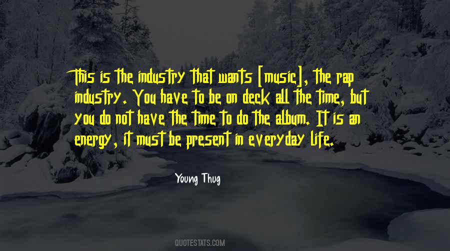 Quotes About Thug Life #1541825