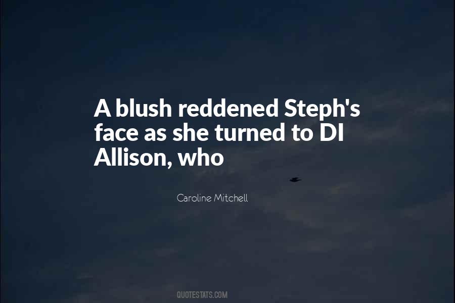 Quotes About Allison #694002