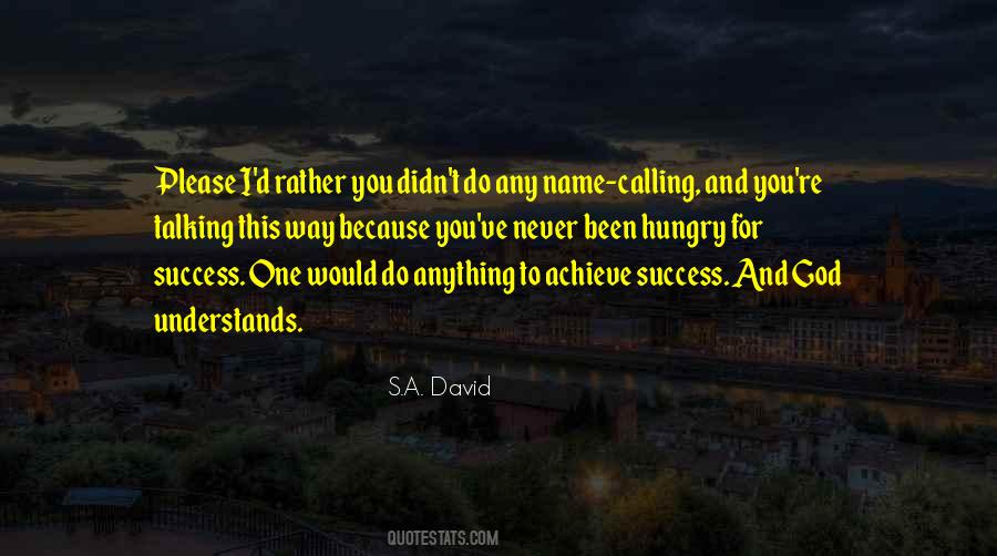 To Achieve Success Quotes #744422