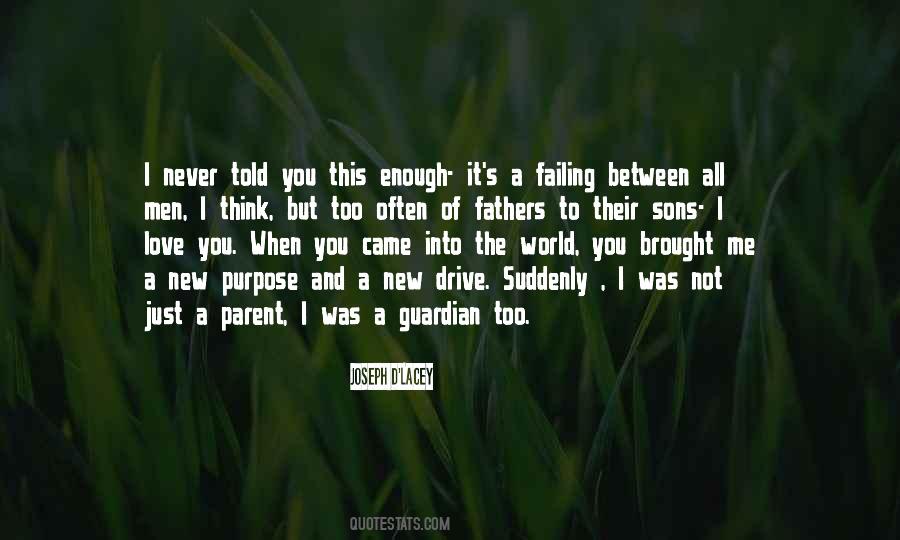 To All Fathers Quotes #1400391