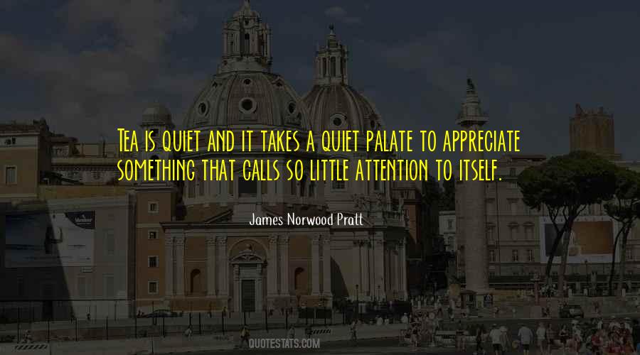 To Appreciate Something Quotes #1873947