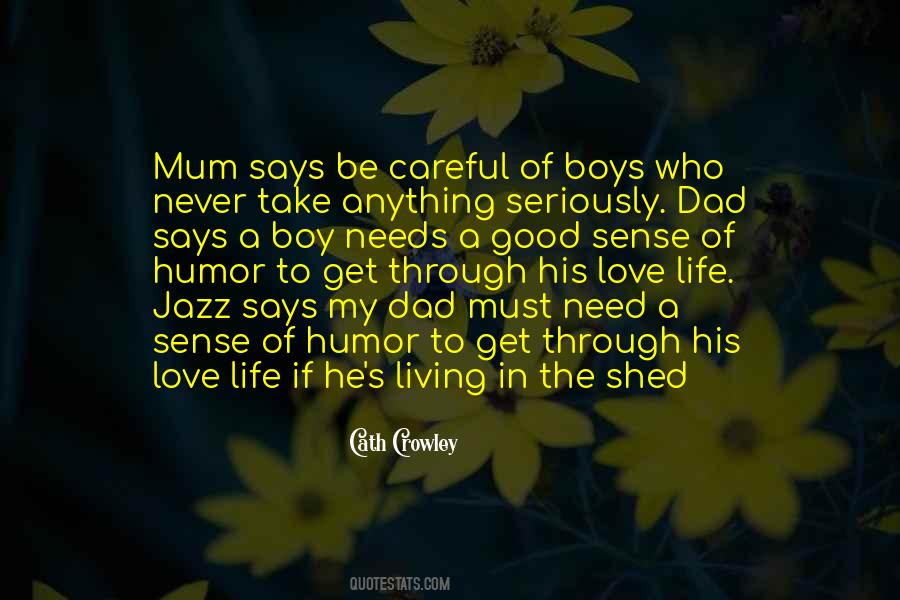 To Be A Good Dad Quotes #1679157