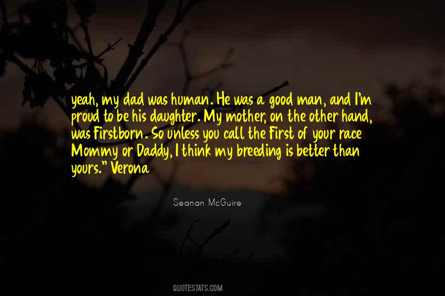 To Be A Good Dad Quotes #630765