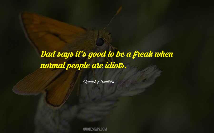 To Be A Good Dad Quotes #713927