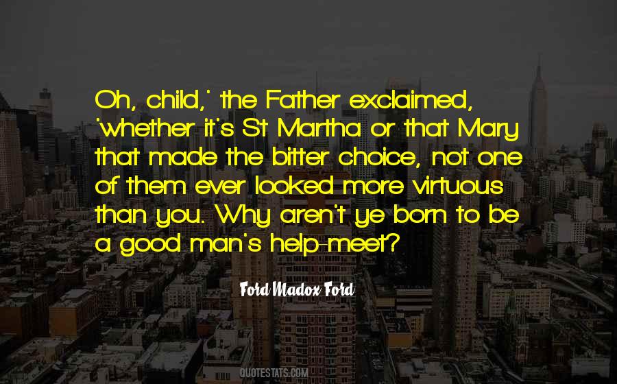 To Be A Good Father Quotes #697206