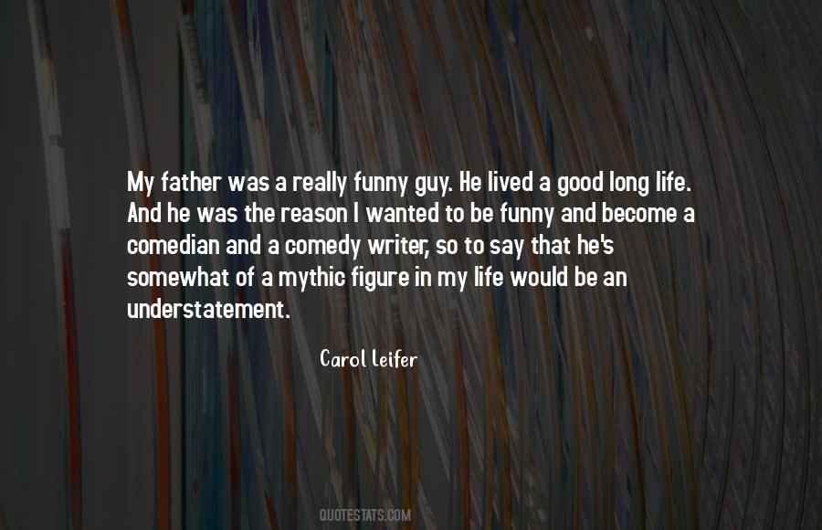 To Be A Good Father Quotes #861109