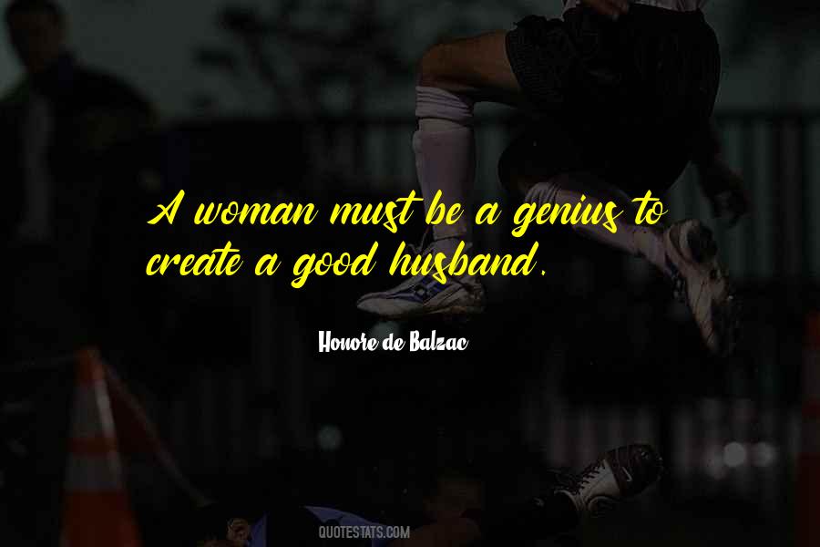 To Be A Good Husband Quotes #779751